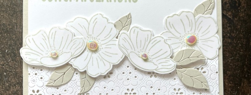 Stampin’ Up!®️ Lovely Arrangements in Beighe and White for a Wedding